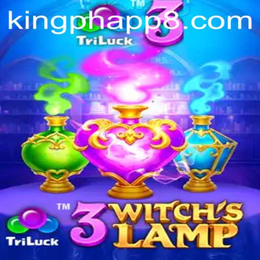 Unveiling 3WitchsLamp: The Enchanting Game Taking the King PH App by Storm