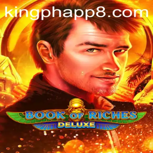 Exploring the Exciting World of Book of Riches Deluxe: An Ultimate Adventure