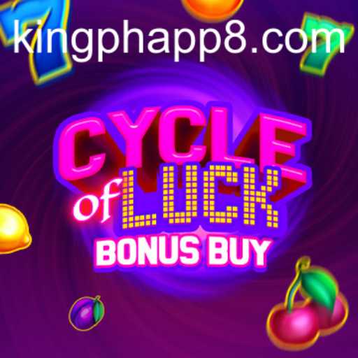 CycleofLuckBonusBuy: A Thrilling New Game Experience on King PH App