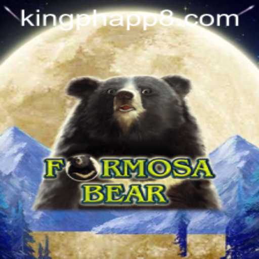 Explore the Thrilling World of FormosaBear and Mastering the King PH App