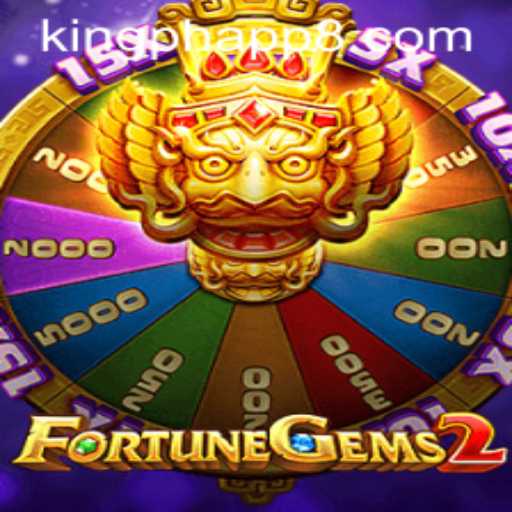 Exploring FortuneGems2: A Comprehensive Guide on King PH App