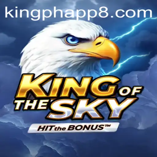 KingOfTheSky: A Comprehensive Guide to the Latest Mobile Sensation