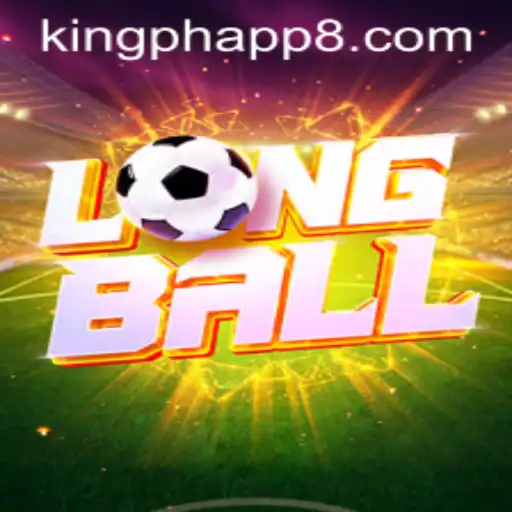 Discovering LongBall: A Unique Gaming Experience in the World of King PH App