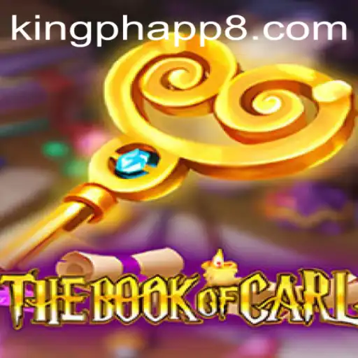 Exploring TheBookofCarl: A Dive into the Enchanting World of King PH App