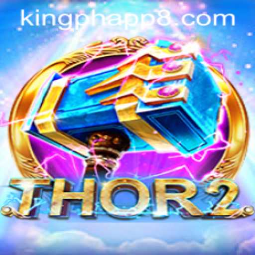 Unveiling Thor2: The Electrifying Adventure in King Ph App