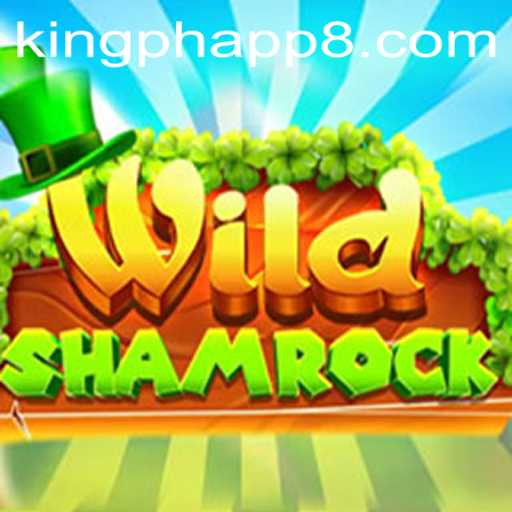 Discover WildShamrock: Unveiling the Thrilling Adventure of King PH App